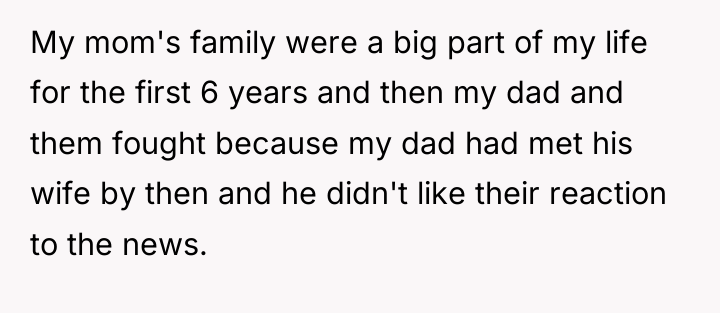 My mom's family were a big part of my life...