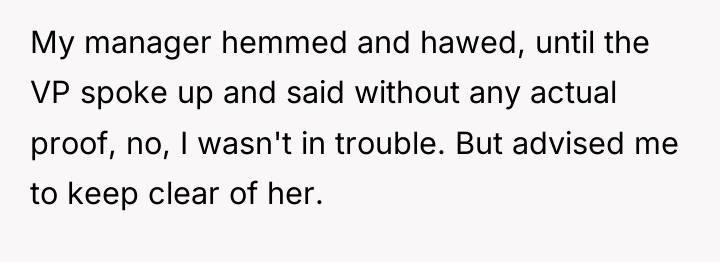 My manager hemmed and hawed, until the VP spoke up...