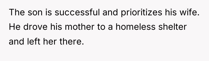 The son is successful and prioritizes his wife. He drove...