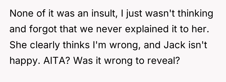 None of it was an insult, I just wasn't thinking...