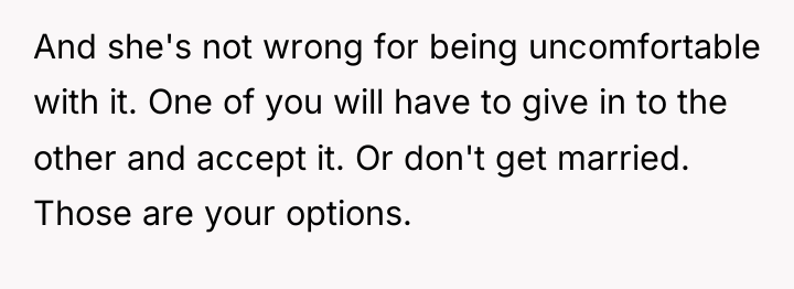 And she's not wrong for being uncomfortable with it. One...