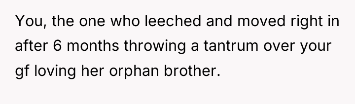 You, the one who leeched and moved right in after...