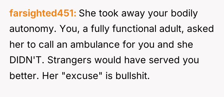 farsighted451 She took away your bodily autonomy. You, a fully...