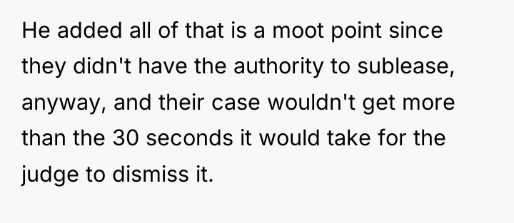 He added all of that is a moot point since...