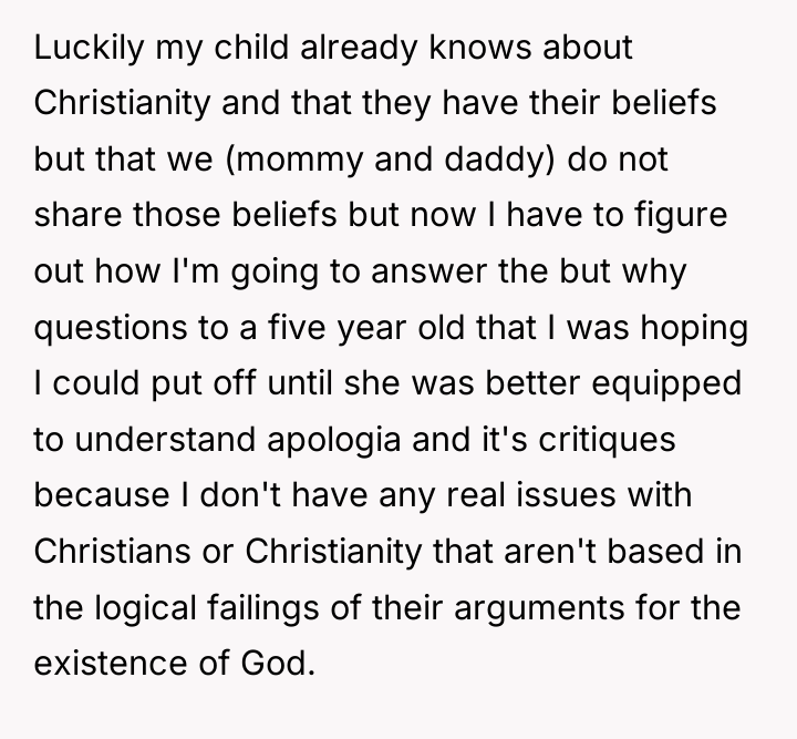 Luckily my child already knows about Christianity and that they...