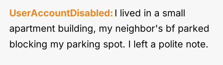 UserAccountDisabled I lived in a small apartment building, my neighbor's...