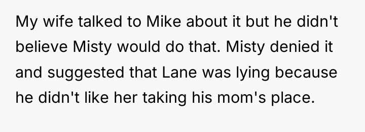 My wife talked to Mike about it but he didn't...