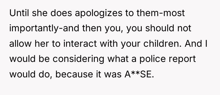 Until she does apologizes to them-most importantly-and then you, you...