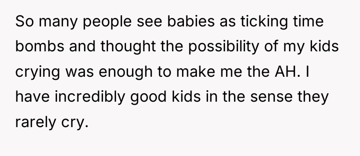 So many people see babies as ticking time bombs and...
