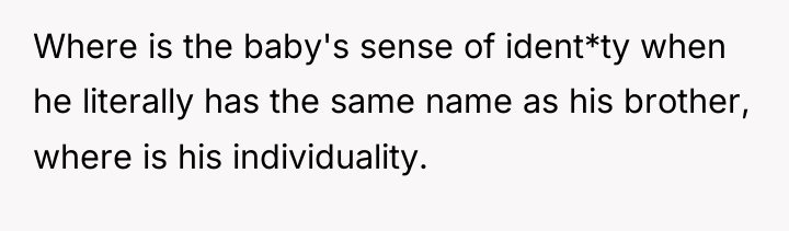 Where is the baby's sense of ident*ty when he literally...