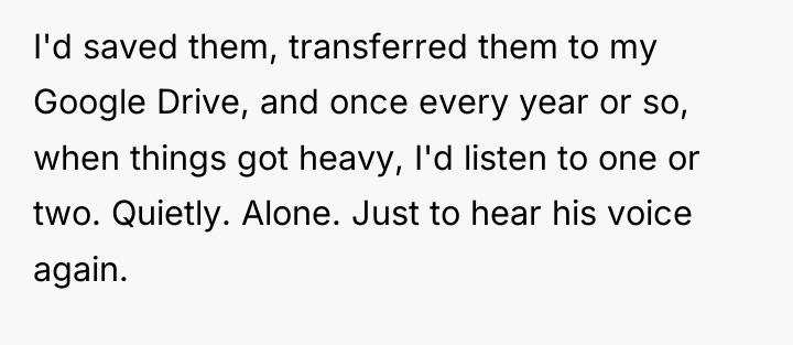 I'd saved them, transferred them to my Google Drive, and...