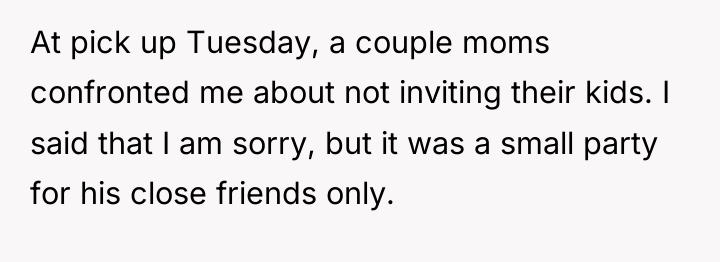 At pick up Tuesday, a couple moms confronted me about...