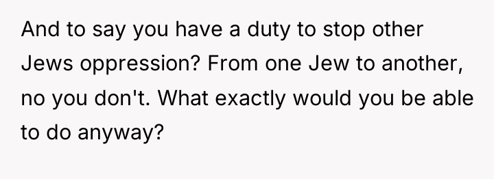 And to say you have a duty to stop other...