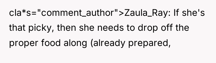 cla*s="comment_author">Zaula_Ray: If she's that picky, then she needs to drop...