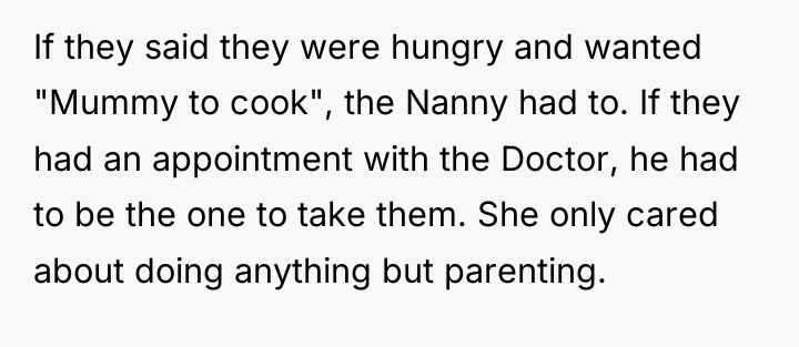 If they said they were hungry and wanted "Mummy to...