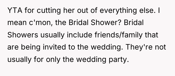 YTA for cutting her out of everything else. I mean...
