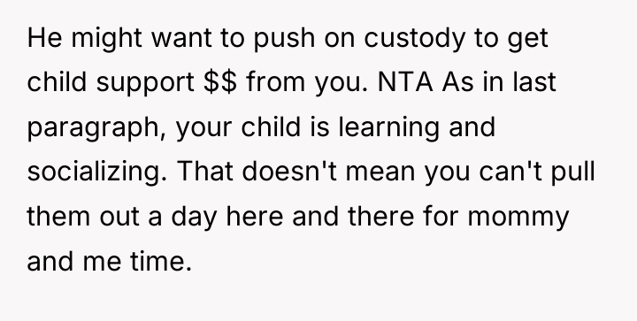 He might want to push on custody to get child...