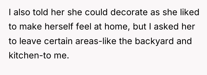 I also told her she could decorate as she liked...