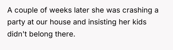 A couple of weeks later she was crashing a party...