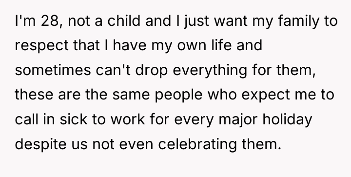 I'm 28, not a child and I just want my...