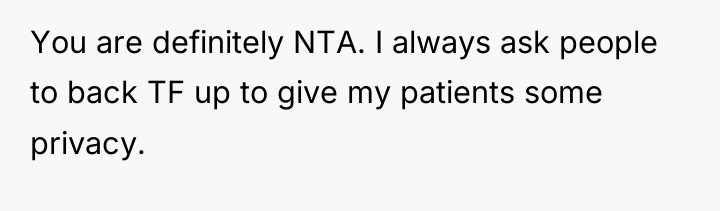 You are definitely NTA. I always ask people to back...