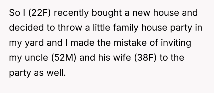So I (22F) recently bought a new house and decided...