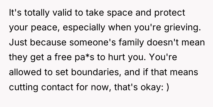 It's totally valid to take space and protect your peace,...