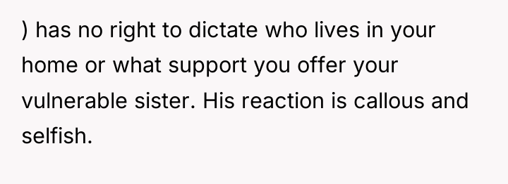 ) has no right to dictate who lives in your...