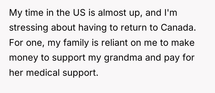 My time in the US is almost up, and I'm...