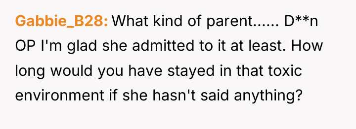 Gabbie_B28 What kind of parent...... D**n OP I'm glad she...