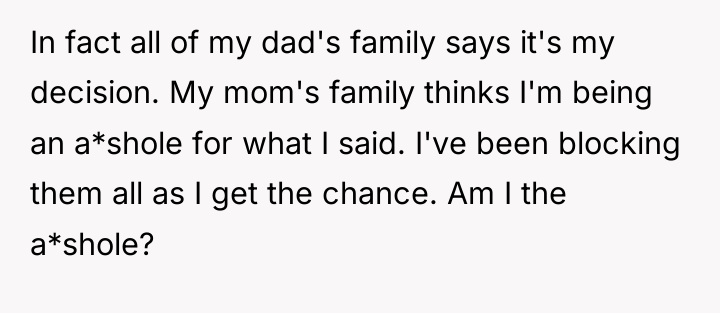In fact all of my dad's family says it's my...