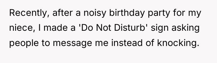 Recently, after a noisy birthday party for my niece, I...