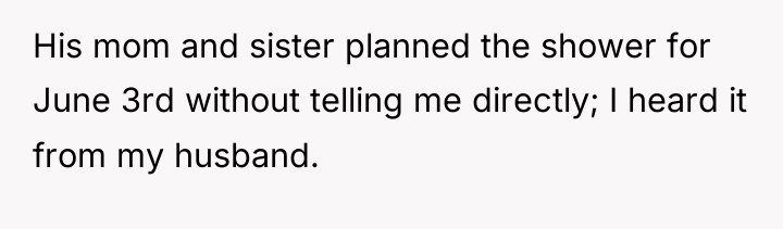His mom and sister planned the shower for June 3rd...