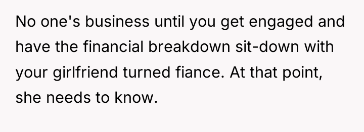No one's business until you get engaged and have the...