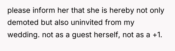 please inform her that she is hereby not only demoted...