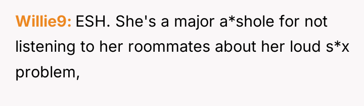 Willie9 ESH. She's a major a*shole for not listening to...
