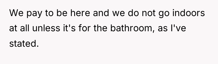 We pay to be here and we do not go...