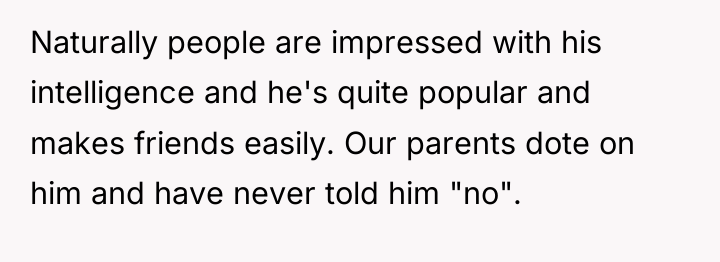 Naturally people are impressed with his intelligence and he's quite...