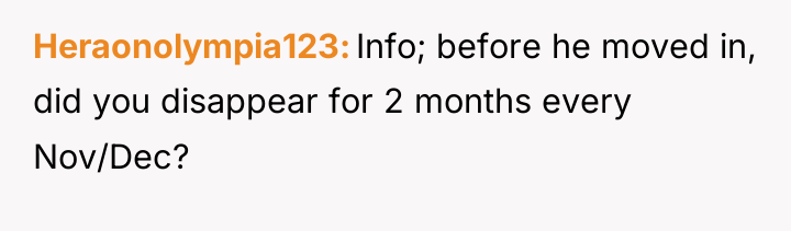 Heraonolympia123 Info; before he moved in, did you disappear for...