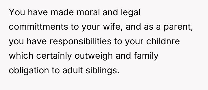 You have made moral and legal committments to your wife,...