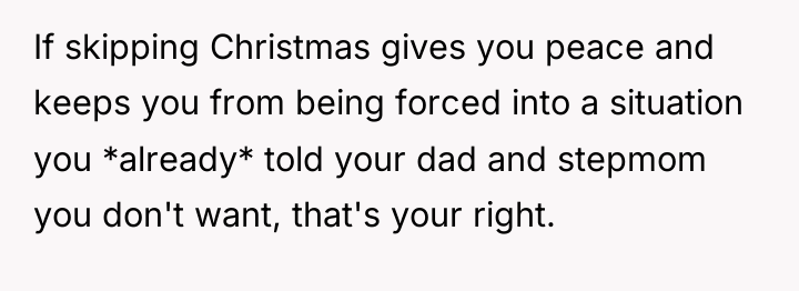 If skipping Christmas gives you peace and keeps you from...