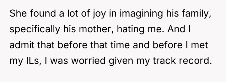 She found a lot of joy in imagining his family,...