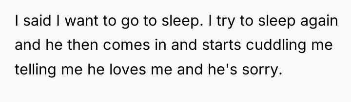 I said I want to go to sleep. I try...