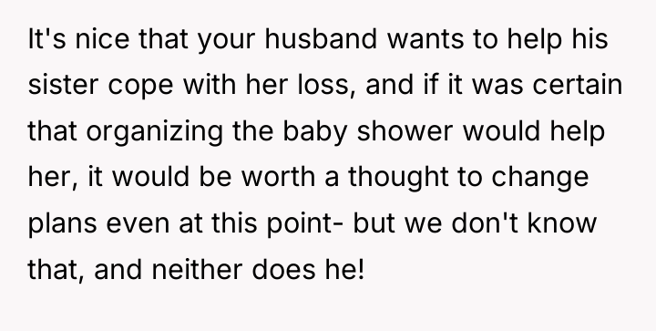 It's nice that your husband wants to help his sister...
