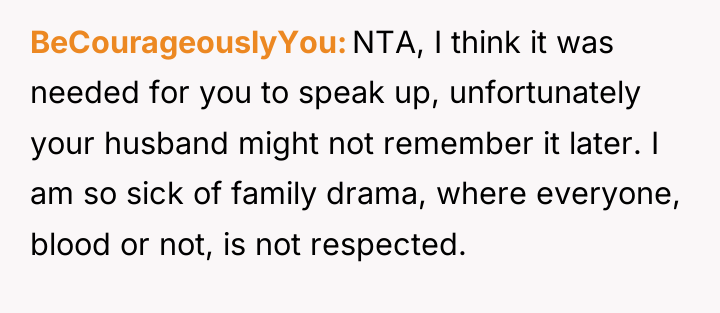 BeCourageouslyYou NTA, I think it was needed for you to...