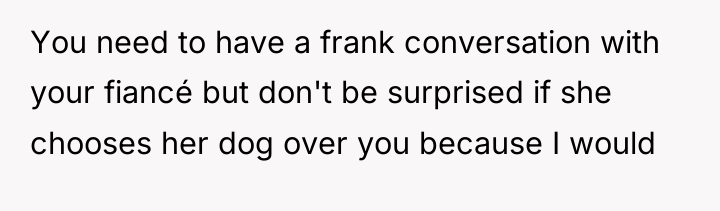 You need to have a frank conversation with your fiancé...