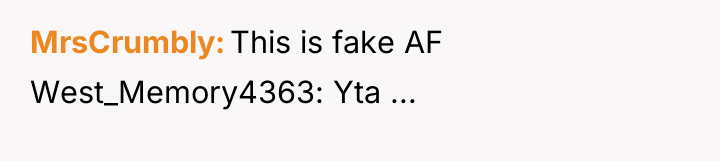 MrsCrumbly This is fake AF West_Memory4363: Yta ...