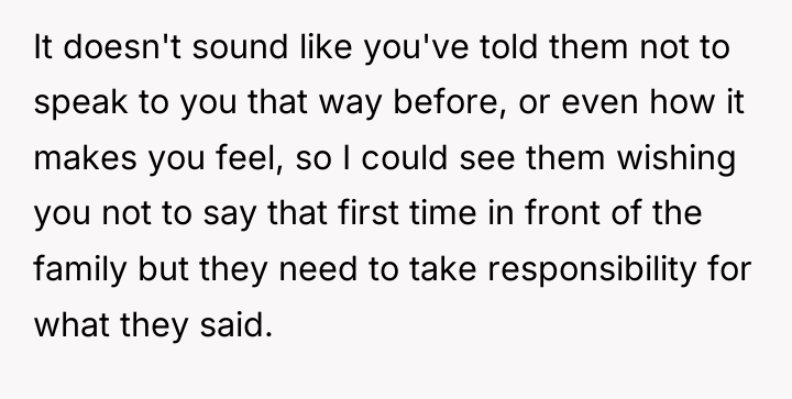 It doesn't sound like you've told them not to speak...