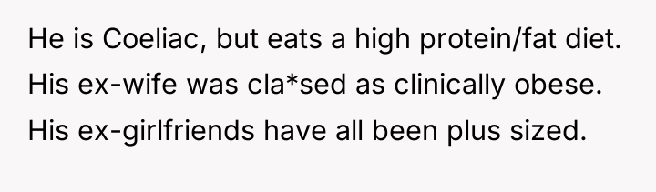 He is Coeliac, but eats a high protein/fat diet. His...