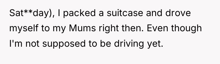 Sat**day), I packed a suitcase and drove myself to my...